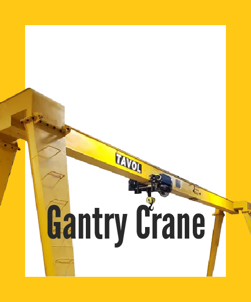 Tavol Gantry Crane Product