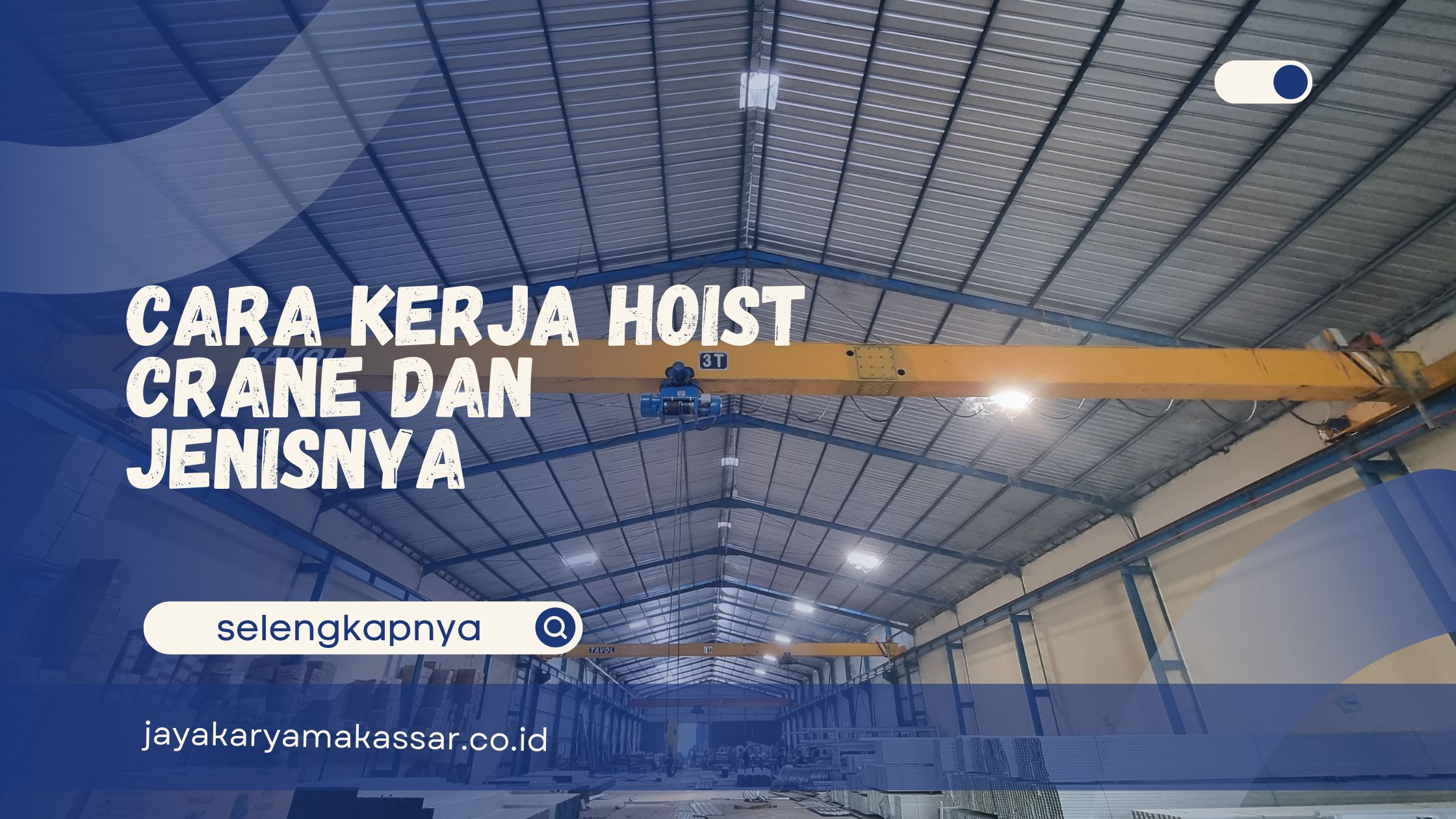 Cara Kerja Hoist Crane
