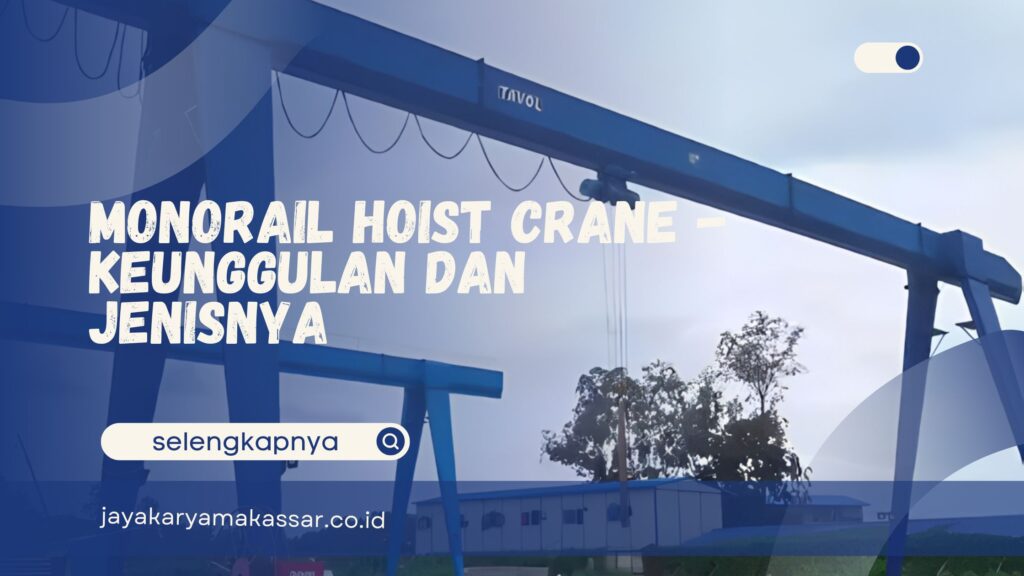 Monorail Hoist Crane