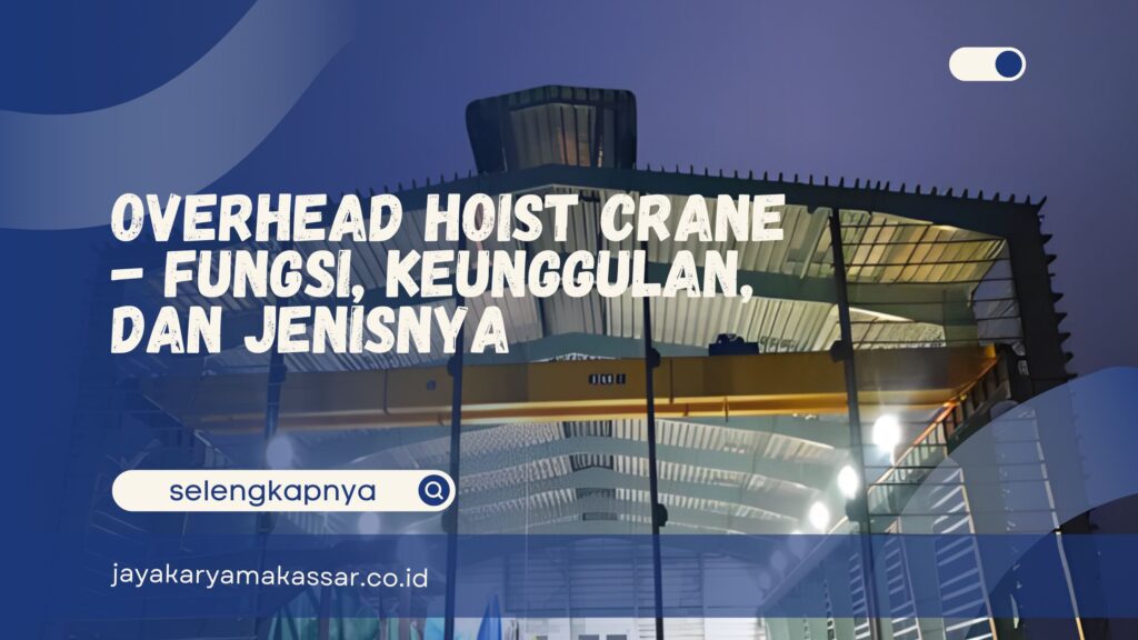 Overhead Hoist Crane