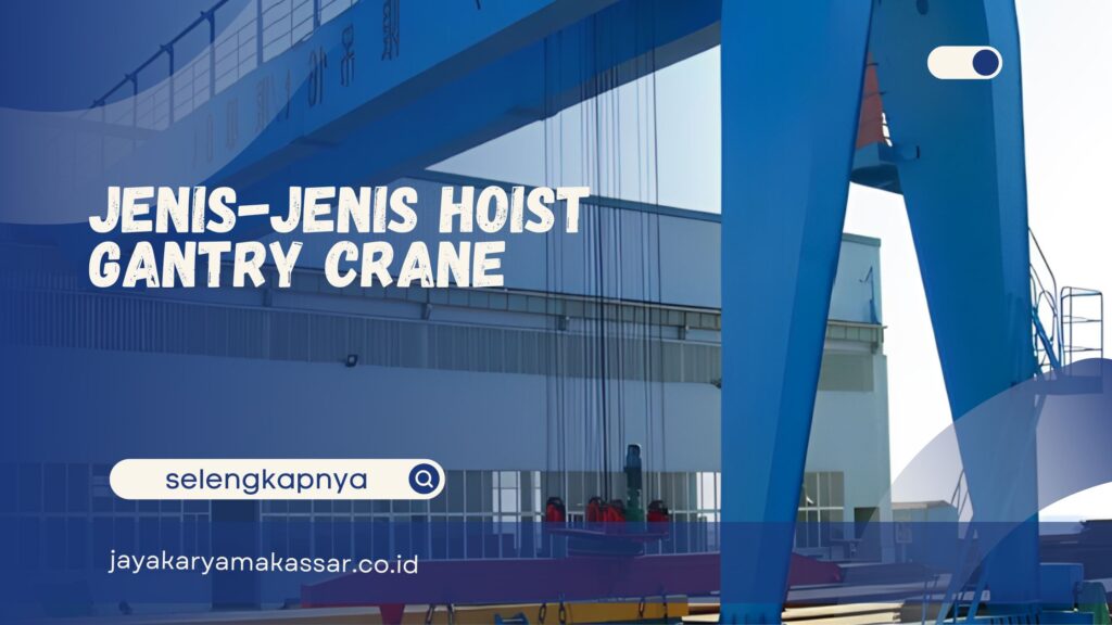 Hoist Gantry Crane