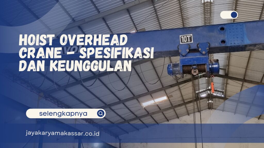 Hoist Overhead Crane