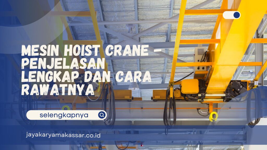 Mesin Hoist Crane