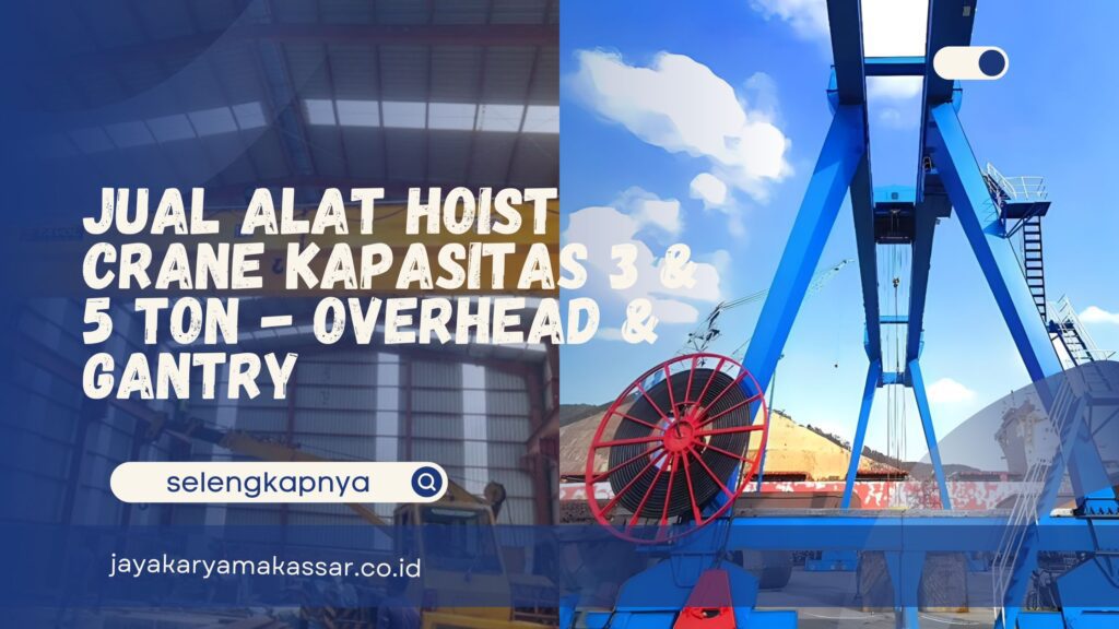 Alat Hoist Crane