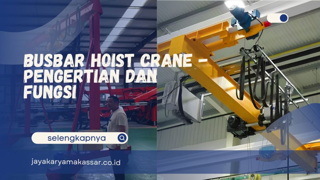 Busbar Hoist Crane