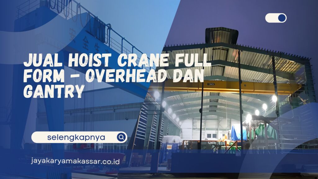 Hoist Crane Full Form