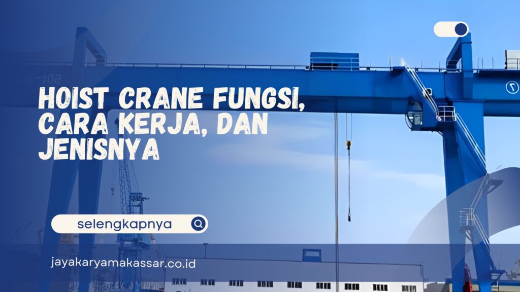 Hoist Crane Fungsi