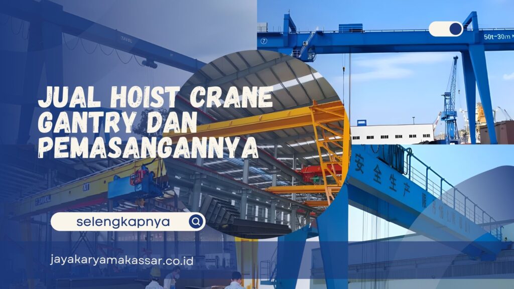 Hoist Crane Gantry
