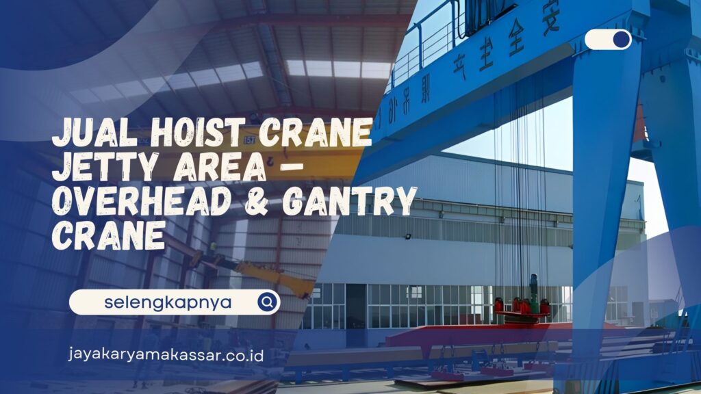 Hoist Crane Jetty