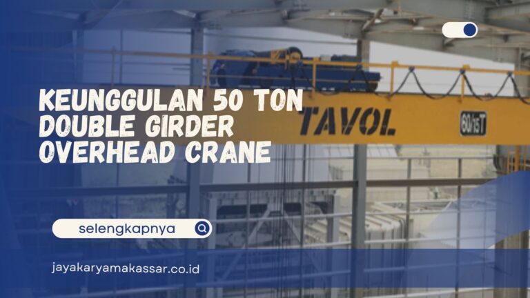 50 Ton Double Girder Overhead Crane