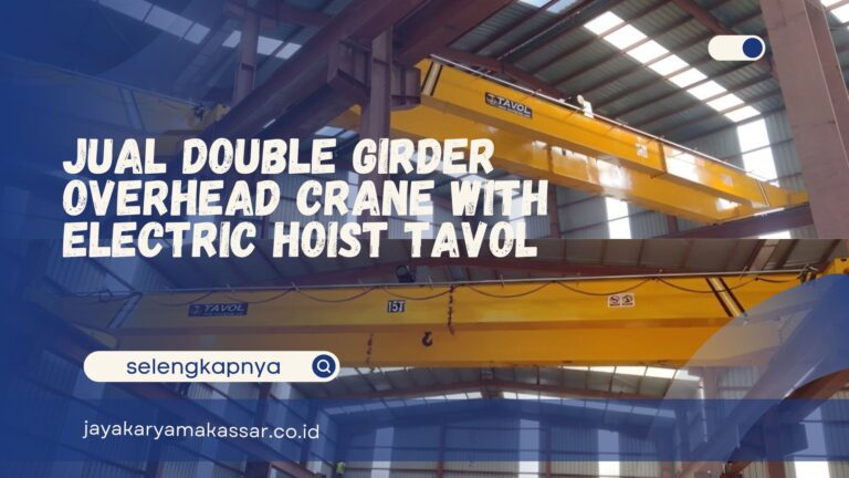 Jual Double Girder Overhead Crane with Electric Hoist Tavol