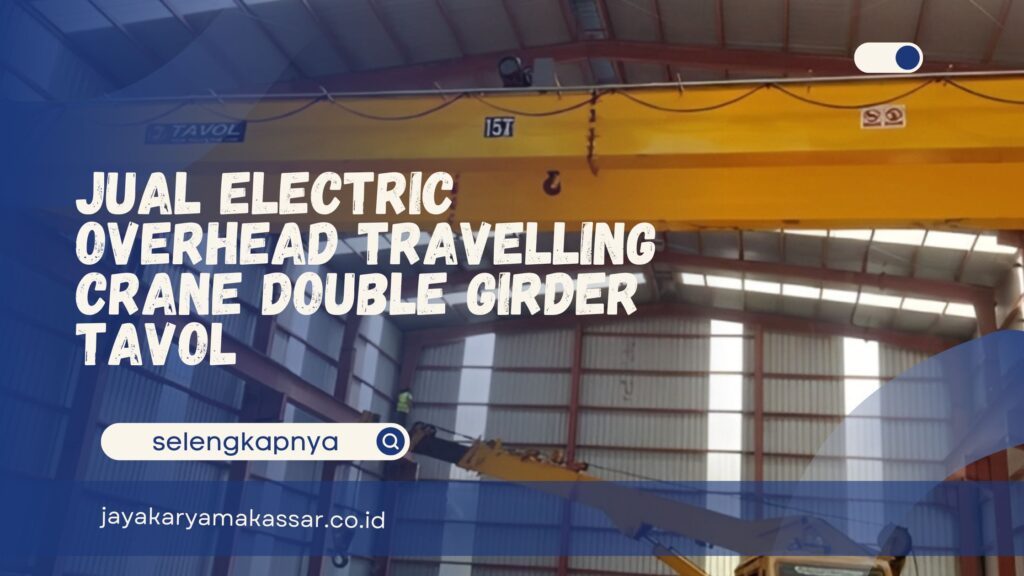 Electric Overhead Travelling Crane Double Girder