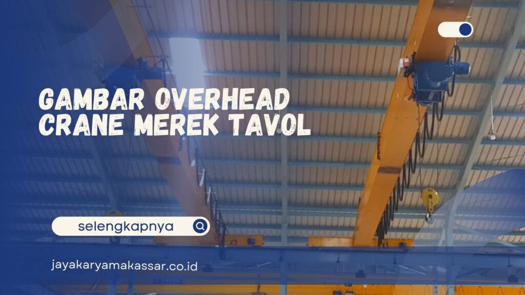 Gambar Overhead Crane