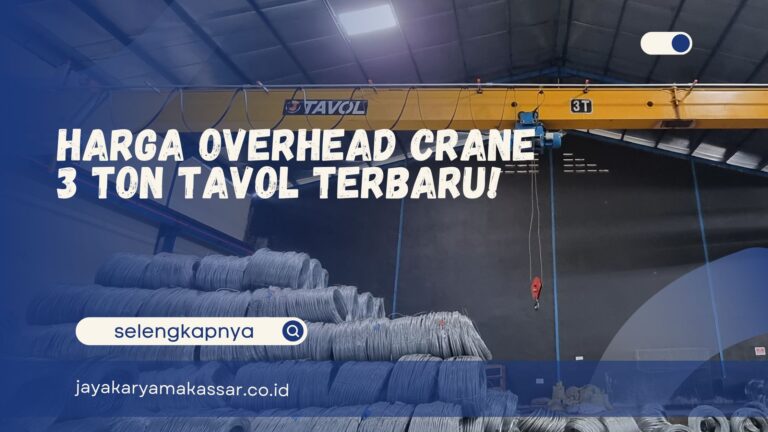 Harga Overhead Crane 3 Ton