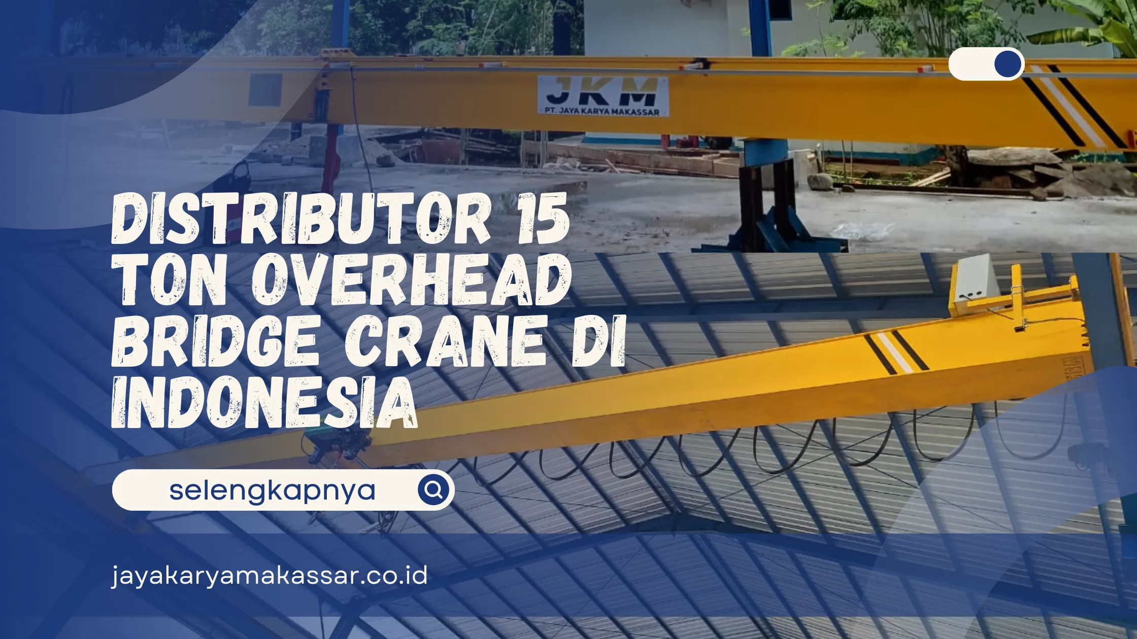 15 Ton Overhead Bridge Crane