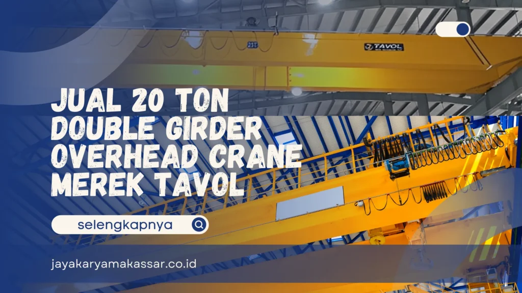 20 Ton Double Girder Overhead Crane