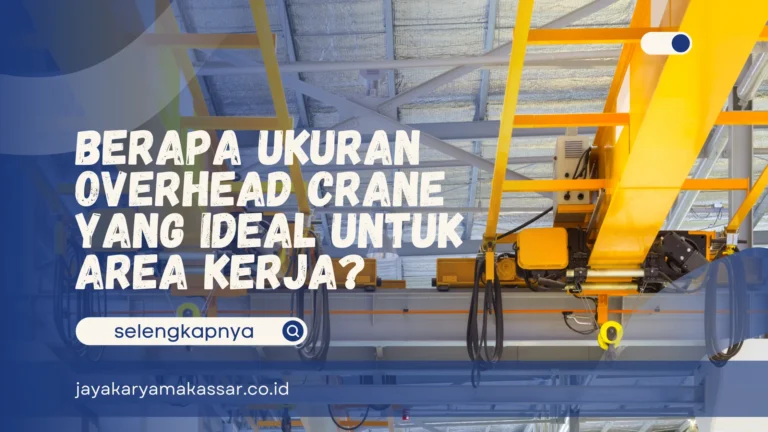 Ukuran overhead crane