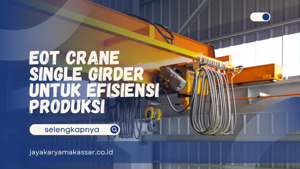 EOT Crane Single Girder