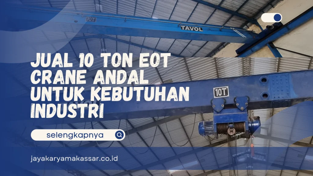 10 Ton EOT Crane