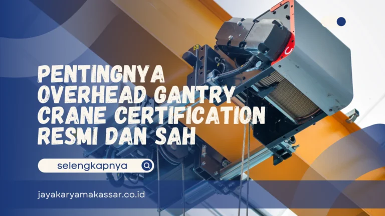 Overhead Gantry Crane Certification