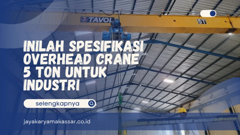 Spesifikasi Overhead Crane