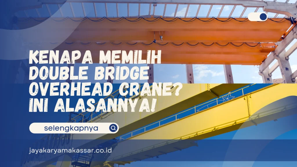 Double Bridge Overhead Crane