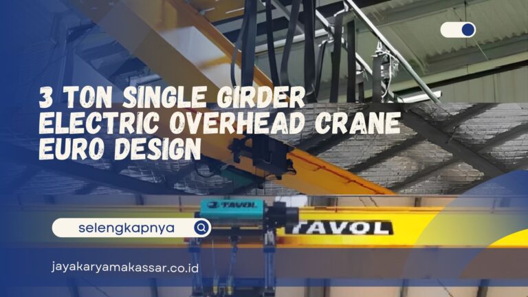 3 Ton Single Girder Electric Overhead Crane Euro Design