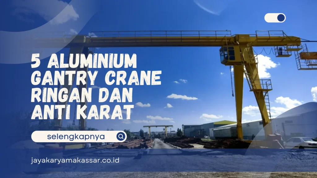 Aluminium Gantry Crane
