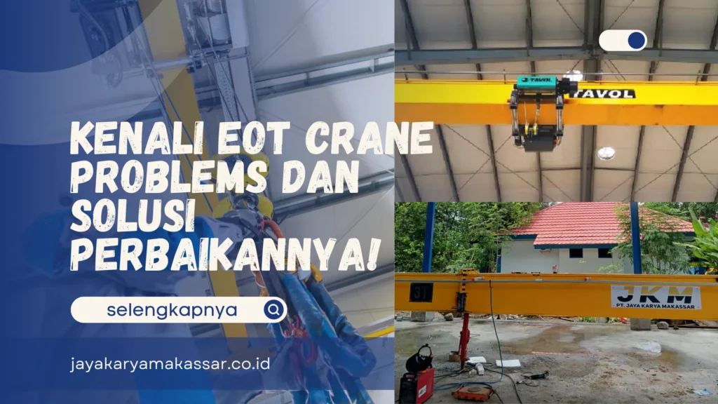 EOT Crane Problems