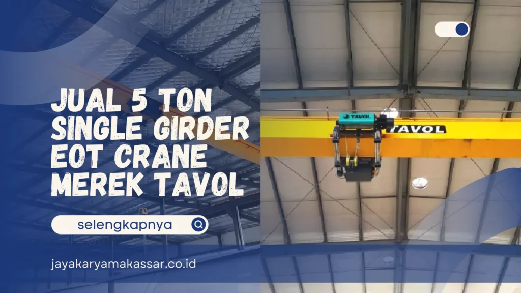 5 Ton Single Girder EOT Crane