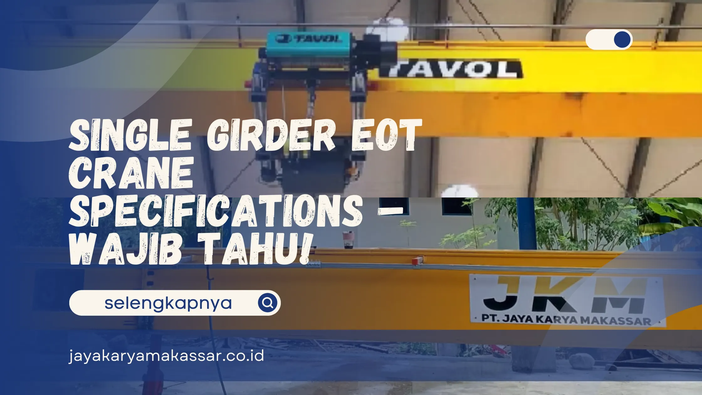 Single Girder EOT Crane Specifications