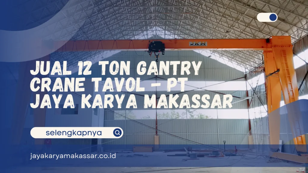 12 Ton Gantry Crane