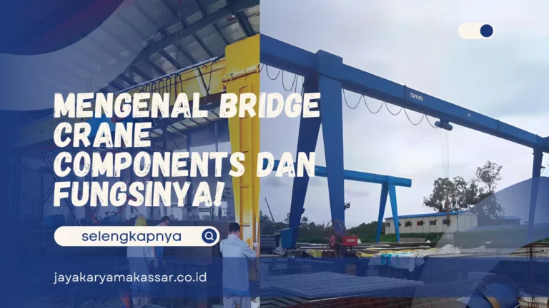Bridge Crane Components