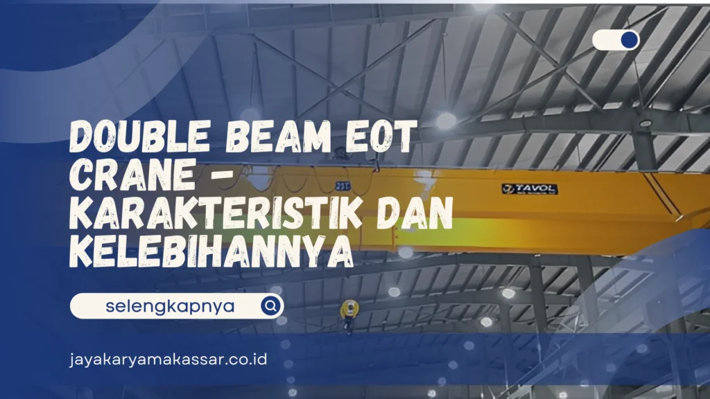 Double Beam EOT Crane