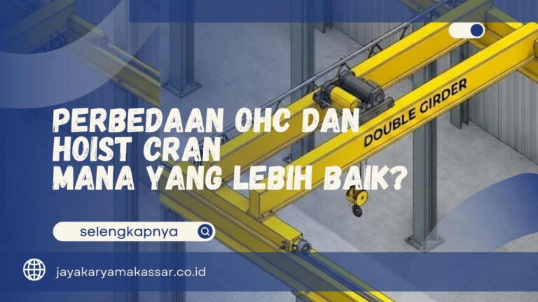 Kapasitas Single Girder and Double Girder Crane Elektrik