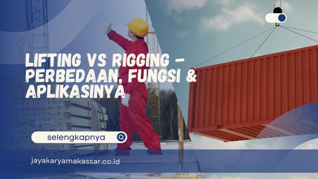 Lifting vs Rigging