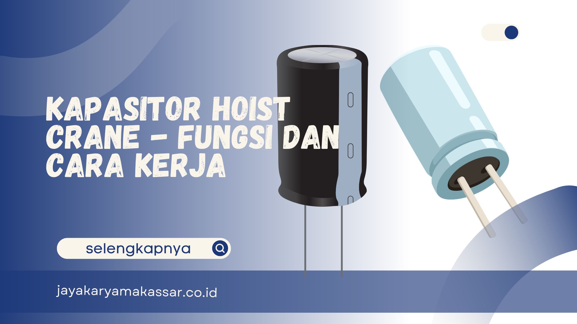 Kapasitor Hoist Crane