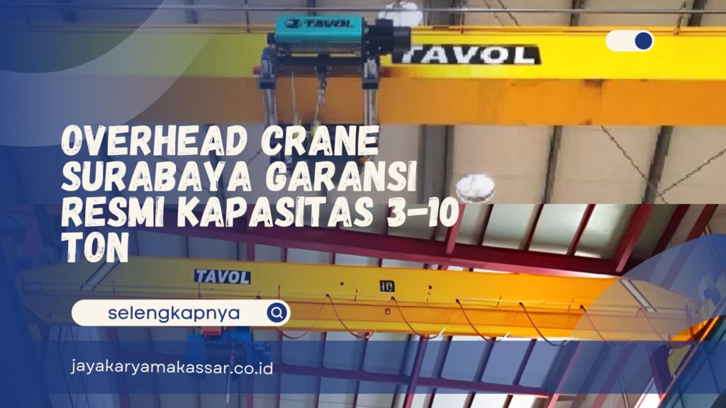 Overhead Crane Surabaya