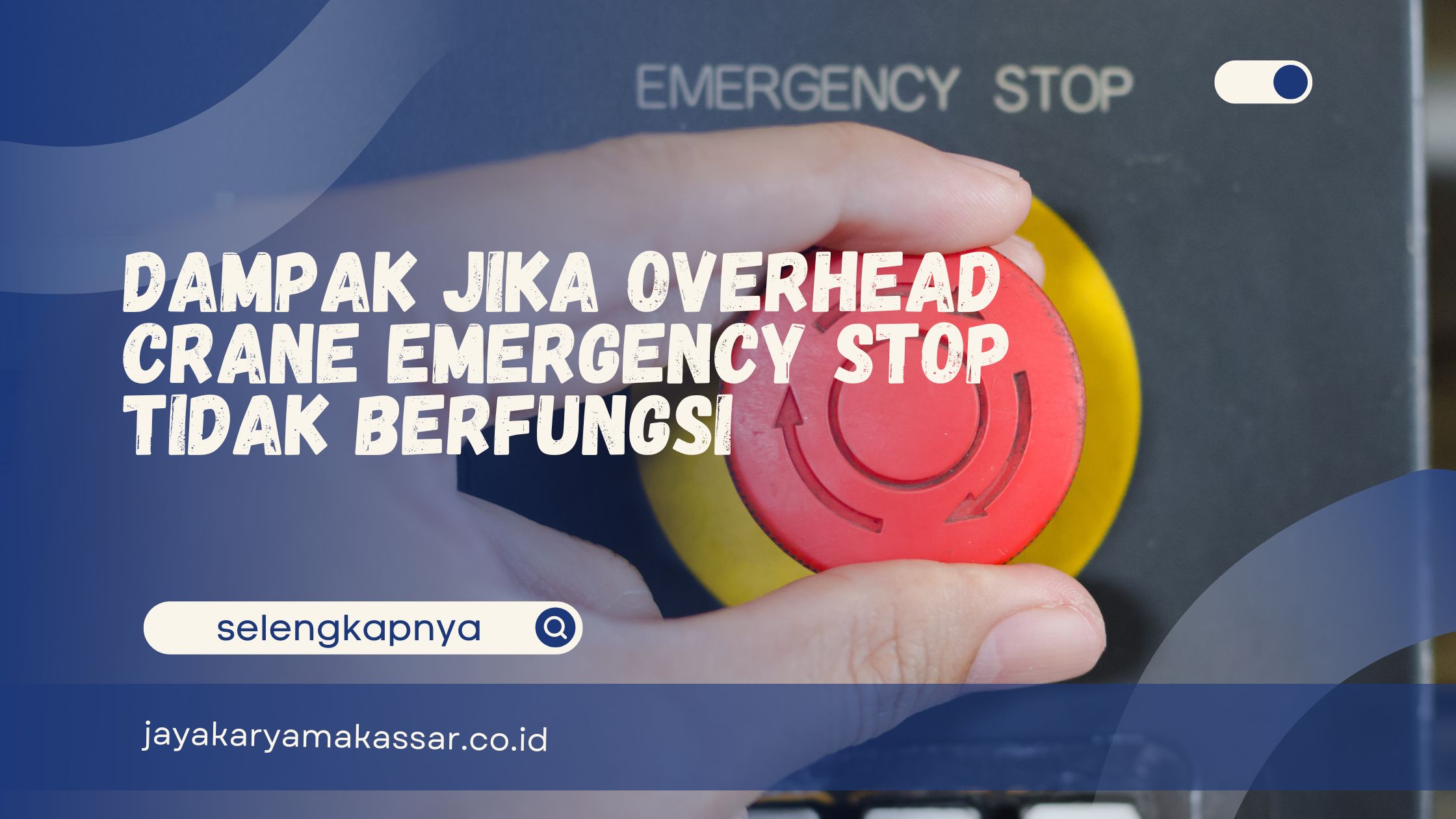 Overhead Crane Emergency Stop
